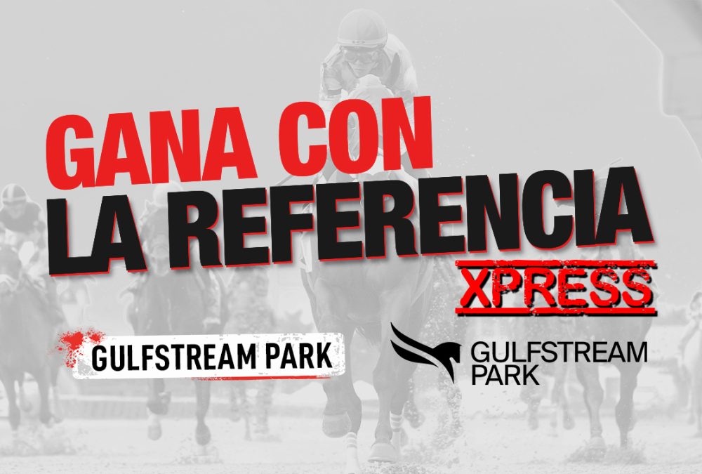 La Referencia Xpress para Gulfstream Park / Junio 1